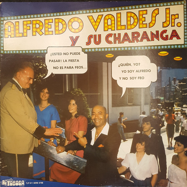 ALFREDO VALDES JR - Alfredo Valdes Jr. Y Su Charanga cover 