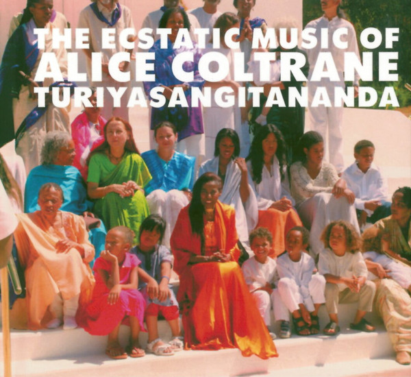 ALICE COLTRANE - The Ecstatic Music of Turiya Alice Coltrane cover 