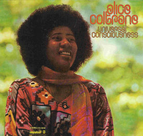 ALICE COLTRANE - Universal Consciousness cover 