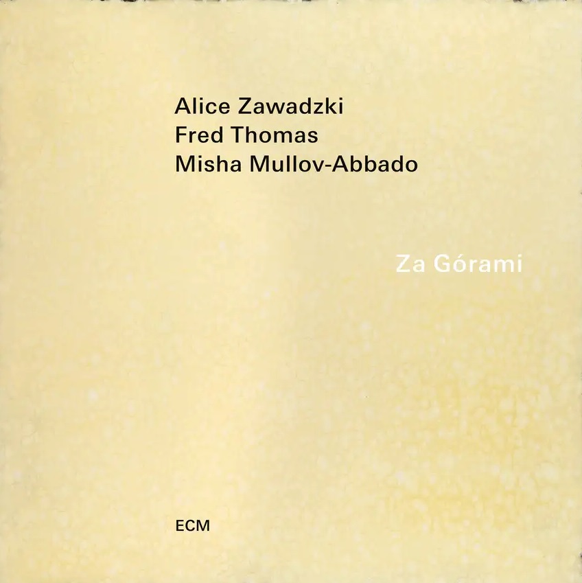 ALICE ZAWADZKI - Za Górami cover 