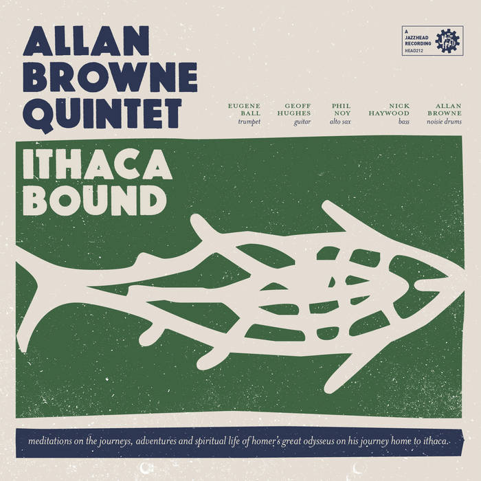 ALLAN BROWNE - Allan Browne Quintet : Ithaca Bound cover 