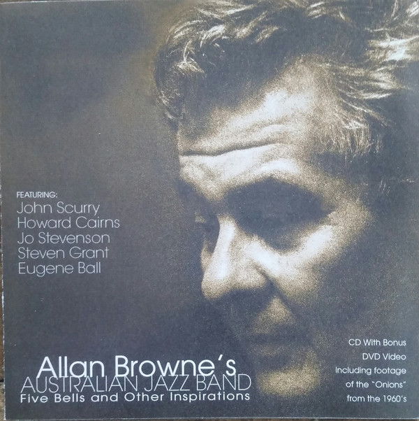 ALLAN BROWNE - Allan Browne's Australian Jazz Band ‎: Five Bells And Other Inspirations (Jazz Inspired By The Poetry Of Kenneth Slessor) cover 