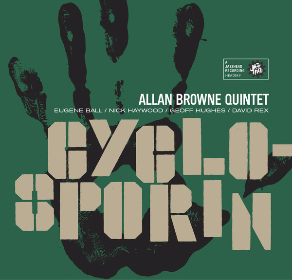 ALLAN BROWNE - Allan Browne Quintet ‎: Cyclosporin cover 