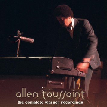 ALLEN TOUSSAINT - The Complete Warner Recordings cover 