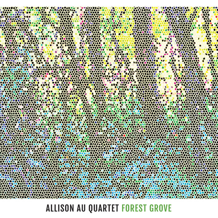 ALLISON AU - Forest Grove cover 