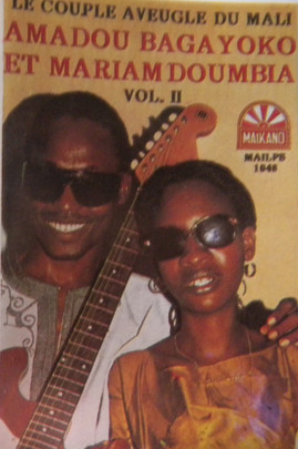 AMADOU AND MARIAM - Le Couple Aveugle du Mali Amadou Bagayoko et Mariam Doumbia : Le Couple Aveugle Du Mali Vol. 2 cover 