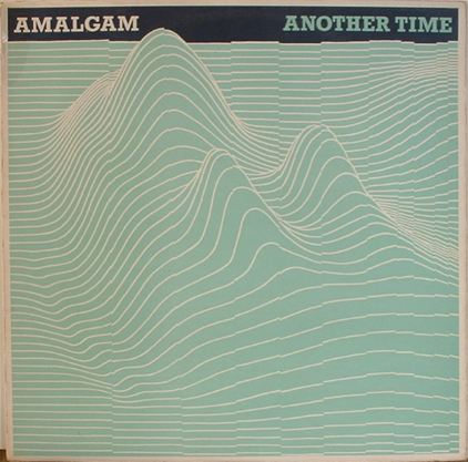 AMALGAM - Another Time cover 