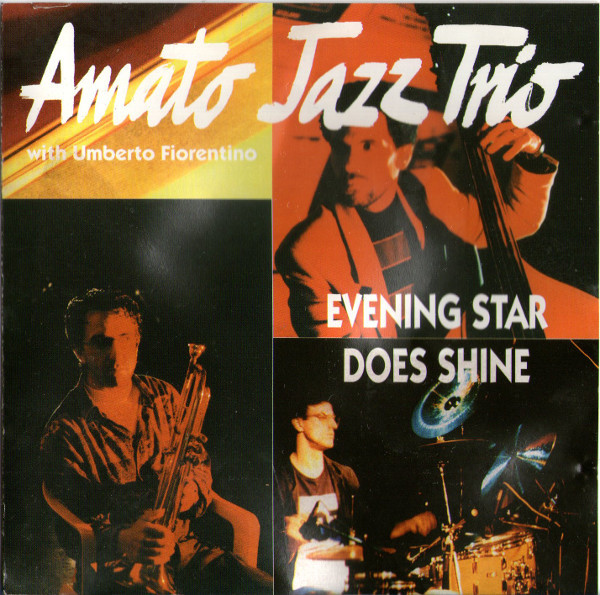 AMATO JAZZ TRIO - Evening Star Does Shine cover 
