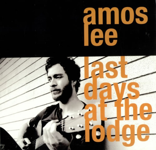 AMOS LEE - Last Days At The Lodge cover 
