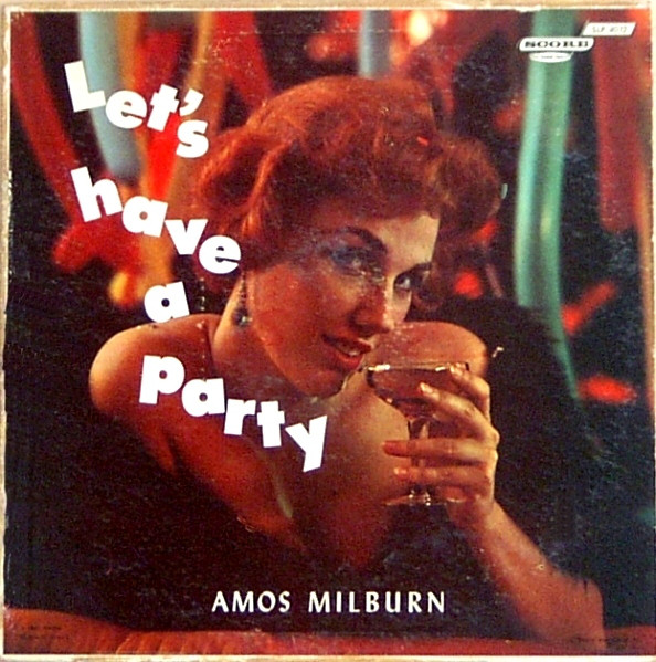 AMOS MILBURN - Let's Have A Party cover 