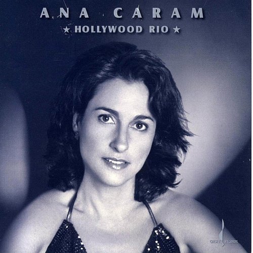 ANA CARAM - Hollywood Rio cover 