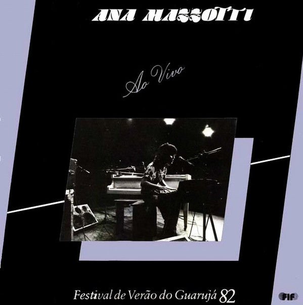 ANA MAZZOTTI - Ao Vivo Festival De Verão Do Guarujá 82 cover 
