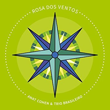 ANAT COHEN - Rosa Dos Ventos cover 