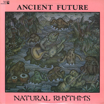 ANCIENT FUTURE - Natural Rhythms cover 