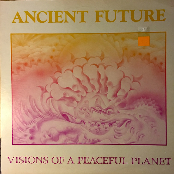ANCIENT FUTURE - Visions of a Peaceful Planet cover 