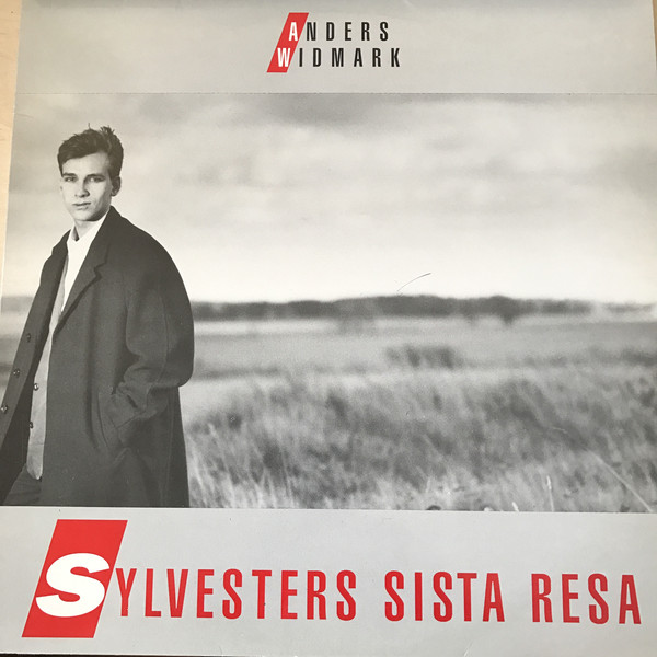 ANDERS WIDMARK - Sylvesters Sista Resa cover 