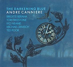 ANDRÉ CANNIERE - The Darkening Blue cover 