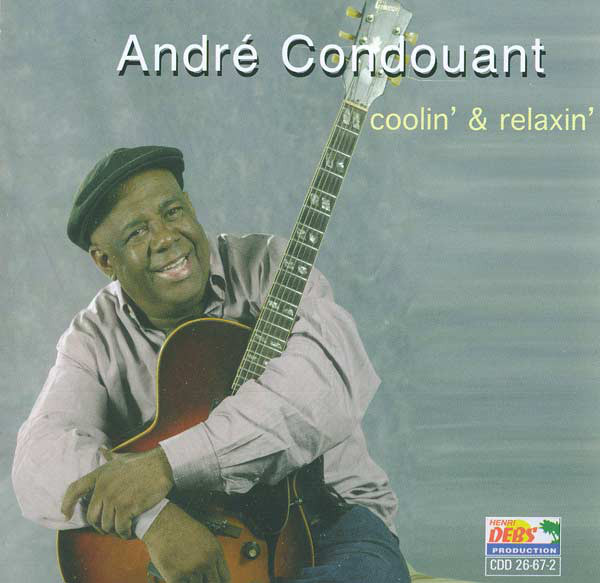 ANDRÉ CONDOUANT - Coolin' & Relaxin' cover 