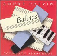 ANDRÉ PREVIN - Ballads: Solo Jazz Standards cover 