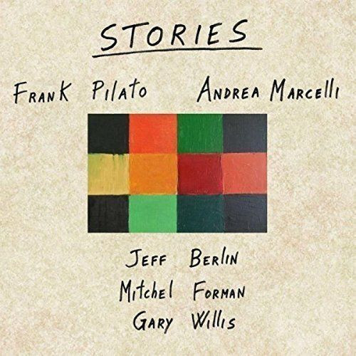 ANDREA MARCELLI - Andrea Marcelli, Frank Pilato : Stories cover 