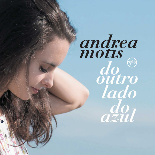 ANDREA MOTIS - Do Outro Lado Do Azul cover 