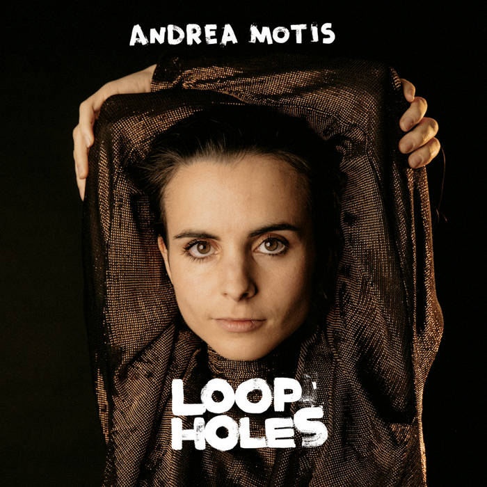 ANDREA MOTIS - Loopholes cover 