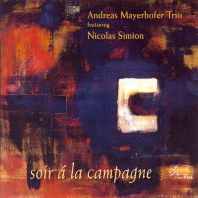 ANDREAS MAYERHOFER - Soir à la campagne cover 