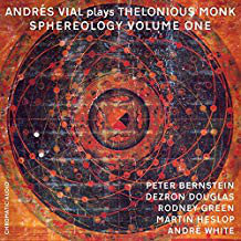 ANDRÉS VIAL - Plays Thelonious Monk Sphereology Volume One cover 