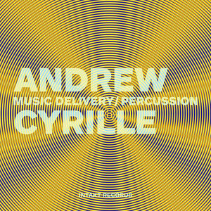 ANDREW CYRILLE - Music Delivery - Percussion cover 