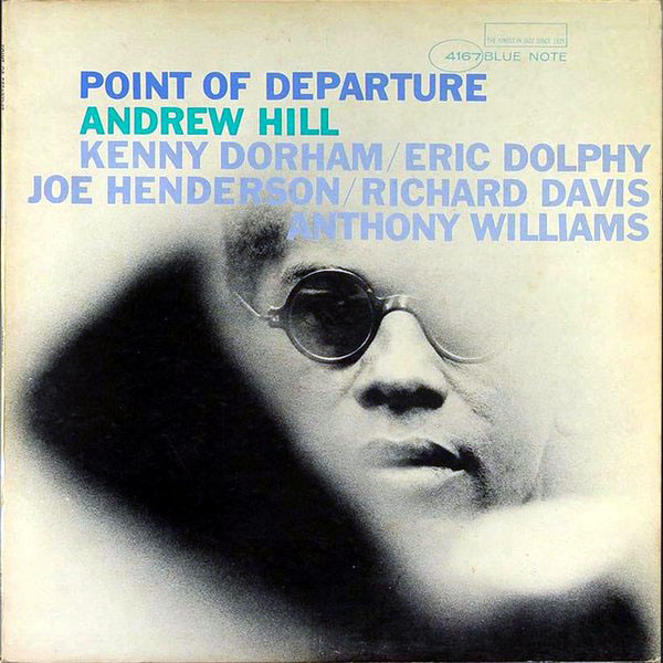 ANDREW HILL - Point of Departure cover 
