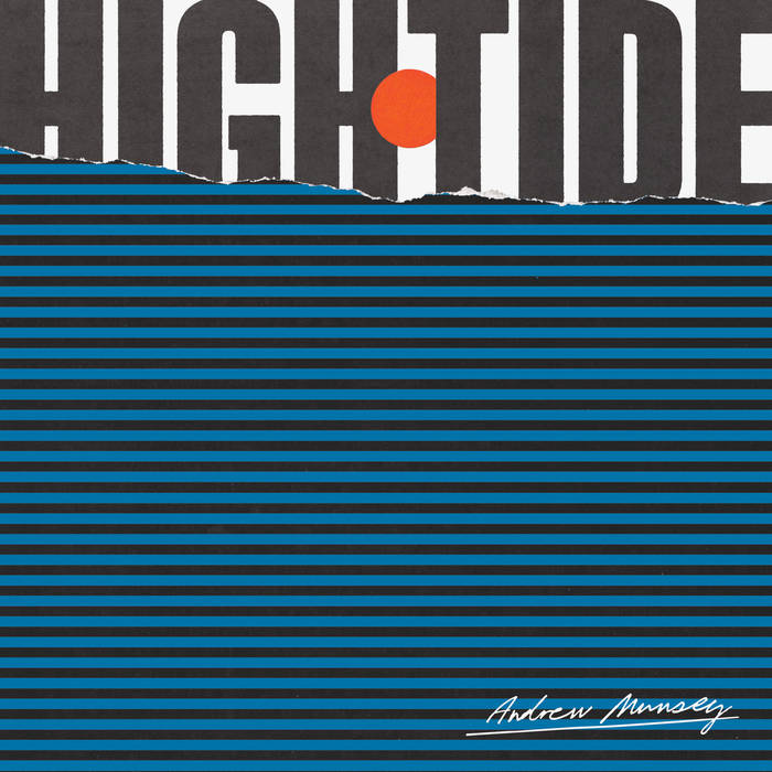 ANDREW MUNSEY - High Tide cover 