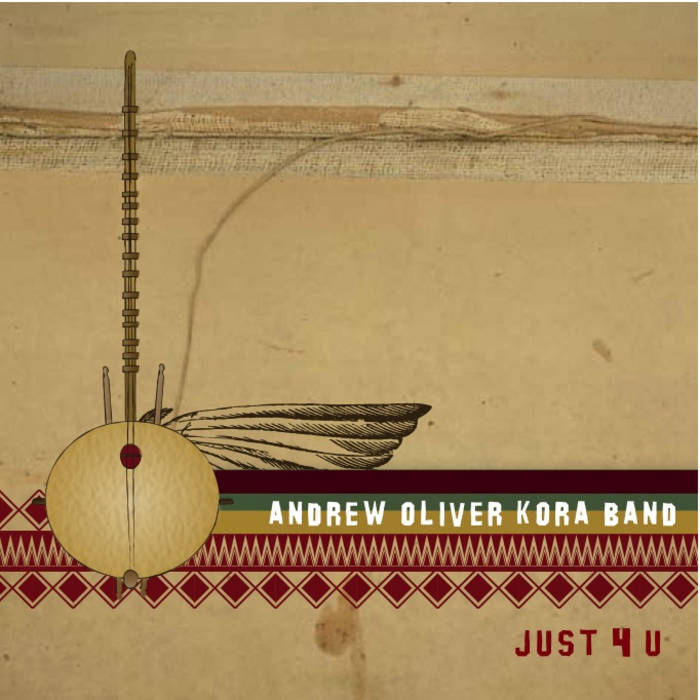 ANDREW OLIVER - Kora Band : Just 4 U cover 