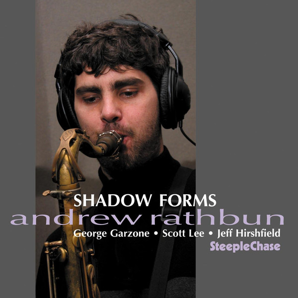 ANDREW RATHBUN - Shadow Forms cover 