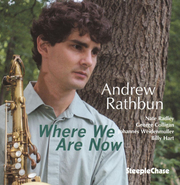 ANDREW RATHBUN - Where we Are Now cover 
