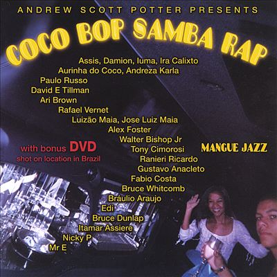 ANDREW SCOTT POTTER - Coco Bop Samba Rap cover 