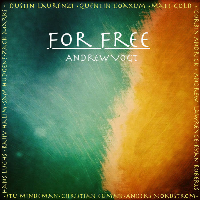 ANDREW VOGT - For Free cover 