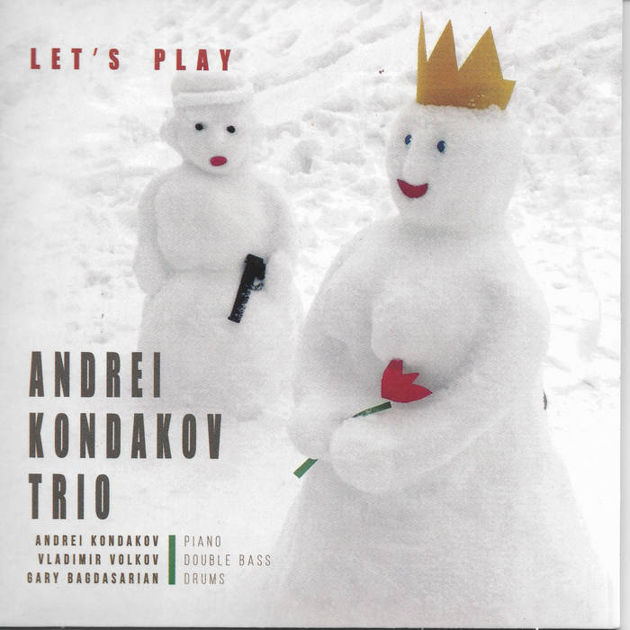ANDREI KONDAKOV - Let's Play cover 