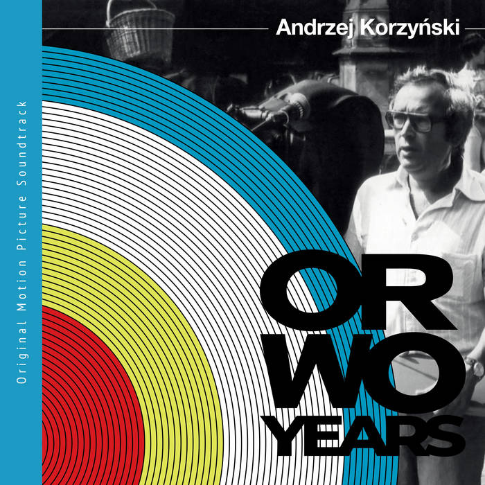 ANDRZEJ KORZYŃSKI - Orwo Years cover 