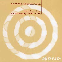 ANDRZEJ PRZYBIELSKI - Abstract cover 