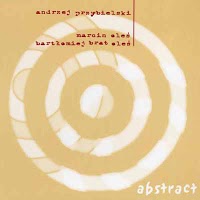 ANDRZEJ PRZYBIELSKI - Abstract cover 