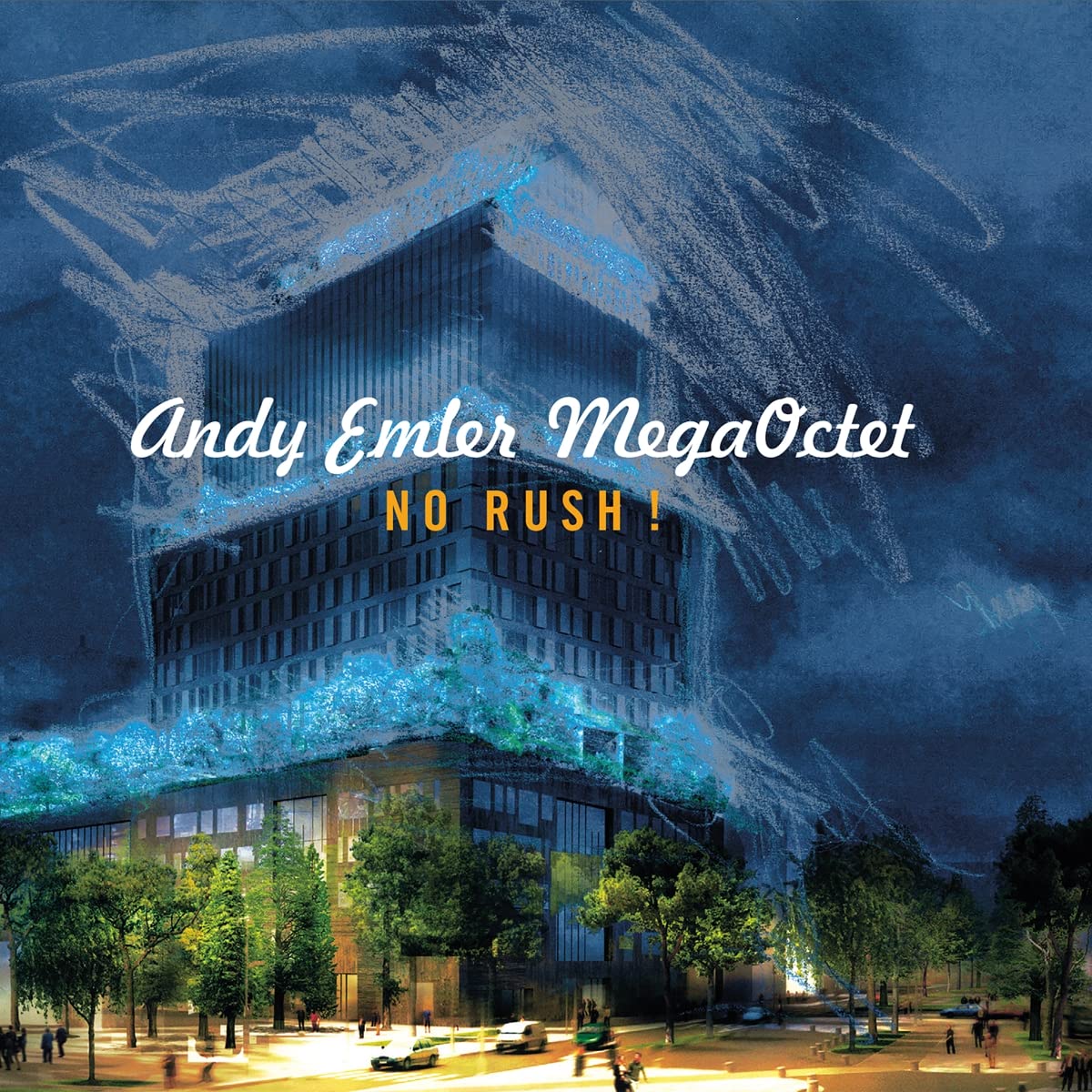 ANDY EMLER - Andy Emler Megaoctet : No Rush! cover 