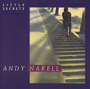 ANDY NARELL - Little Secrets cover 