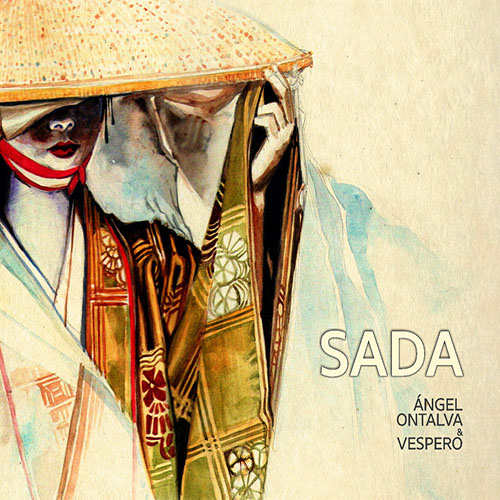 ÁNGEL ONTALVA - Ángel Ontalva & Vespero : Sada cover 