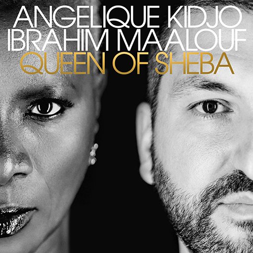 ANGLIQUE KIDJO - Angelique Kidjo and Ibrahim Maalouf : Queen of Sheba cover 