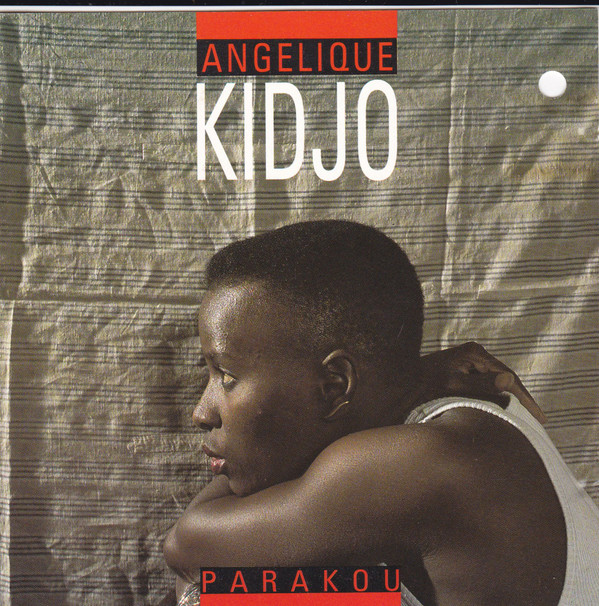 ANGÉLIQUE KIDJO - Parakou cover 