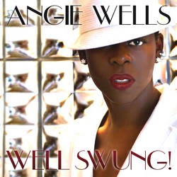 ANGIE WELLS - Well Swung! cover 