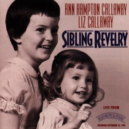 ANNE HAMPTON CALLAWAY - Sibling Revelry cover 