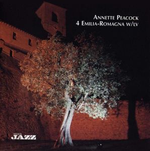 ANNETTE PEACOCK - 4 Emilia-Romagna W/lv cover 