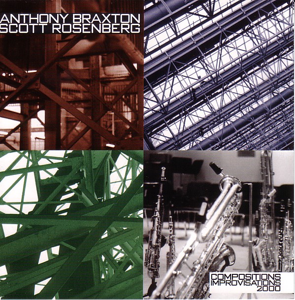 ANTHONY BRAXTON - Compositions/Improvisations 2000 (with Scott Rosenberg) cover 