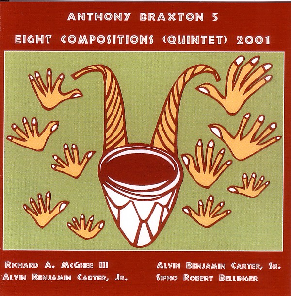 ANTHONY BRAXTON - Eight Compositions (Quintet) cover 
